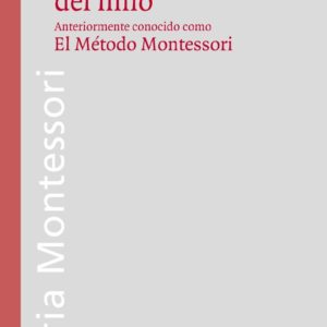 a descoberta da criança de maria montessori, em língua espanhola