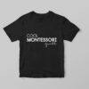 T-shirt Cool Montessori Guide - Image 2